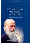 The Divine Flame Elder Porphyrios Lit In My Heart